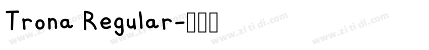 Trona Regular字体转换
